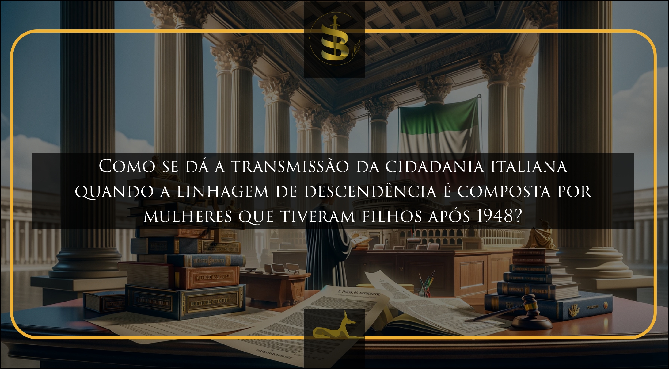 Transmissão da cidadania italiana pós-1948 exige processo judicial. Entenda os desafios e como proceder.